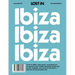 Lost in Ibiza: 2nd Edition