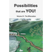 Possibilities that are YOU!: Volume 21: The Bifurcation