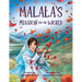 Malala's Mission for the World: A Children's Book About Bravery and the Fight for Girls' Education for Kids Ages 6-10