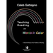 Teaching Reading with Words in Color: A Scientific Study of the Problems of Reading