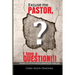Excuse me Pastor: I have a question