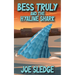 Bess Truly And The Hyaline Shark