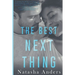The Best Next Thing