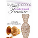 Damaged Goods to God's Restored Treasure