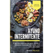 Ayuno Intermitente: El secreto para perder peso rápido y efectivo, mientras mantienes una vida sana y saludable