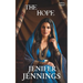 The Hope: A Biblical Historical featuring the faith journey of Rebekah