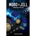 Mobo & Jill: Another Day on the Line