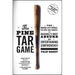 The Pine Tar Game: The Kansas City Royals, the New York Yankees, and Baseball's Most Absurd and Entertaining Controversy