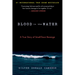 Blood in the Water: A True Story of Small-Town Revenge