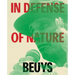Joseph Beuys: In Defense of Nature