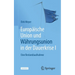 Europäische Union Und Währungsunion in Der Dauerkrise I: Eine Bestandsaufnahme