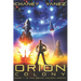 Orion Colony: An Intergalactic Space Opera Adventure