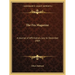 The Fra Magazine: A Journal of Affirmation, July to December 1909