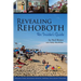 Revealing Rehoboth: An Insider's Guide