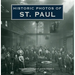Historic Photos of St. Paul