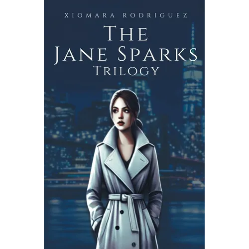 The Jane Sparks Trilogy