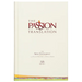 The Passion Translation New Testament (2020 Edition) Hc Ivory: With Psalms, Proverbs, and Song of Songs