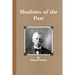 Shadows of the Past