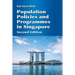 Population Policies and Programmes in Singapore: Second Edition