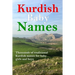 Kurdish Baby Names: Thousands of traditional Kurdish baby names for newborn boys and girls