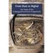 From Dust to Digital: Ten Years of the Endangered Archives Programme