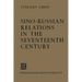 Sino-Russian Relations in the Seventeenth Century