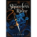 The Shoreless River