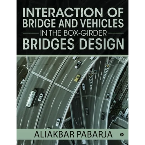 Interaction of bridge and vehicles in the box-girder bridges design