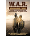 W.A.R. Willing, Able, Ready