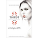 Thirst No. 2: Phantom, Evil Thirst, Creatures of Forever