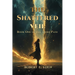 The Shattered Veil