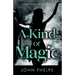 A Kind Of Magic