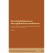 Reversing Waldenstrom Macroglobulinemia: Deficiencies The Raw Vegan Plant-Based Detoxification & Regeneration Workbook for Healing Patients. Volume 4
