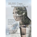 28,000 Days...Make Yours Count!: An Inspiring Perspective For Living Your Best Life