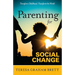 Parenting for Social Change