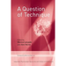 A Question of Technique: Independent Psychoanalytic Approaches with Children and Adolescents