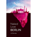 Naked Love Berlin