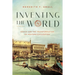 Inventing the World: Venice and the Transformation of Western Civilization