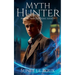 Myth Hunter