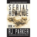 Serial Homicide (Book 4)
