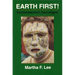 Earth First!: Environmental Apocalypse