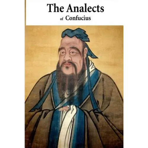 The Analects Of Confucius