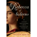 Rebecca of Salerno: A Novel of Rogue Crusaders, a Jewish Female Physician, and a Murder