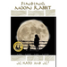Finding Moon Rabbit: A War. A Camp. A Girl. A Letter.