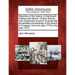 Sketches of the History of Dartmouth College and Moors' Charity School: With a Particular Account of Some Late Remarkable Proceedings of the Board of