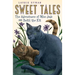 Sweet Tales: The Adventures of Miss Jade and Britt the Kit
