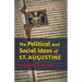 The Political and Social Ideas of St. Augustine