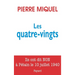 Les Quatre-vingts