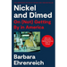 Nickel and Dimed: On (Not) Getting by in America (20th Anniversary Edition)