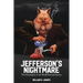 Jefferson's Nightmare: The Domination of the World Financial System